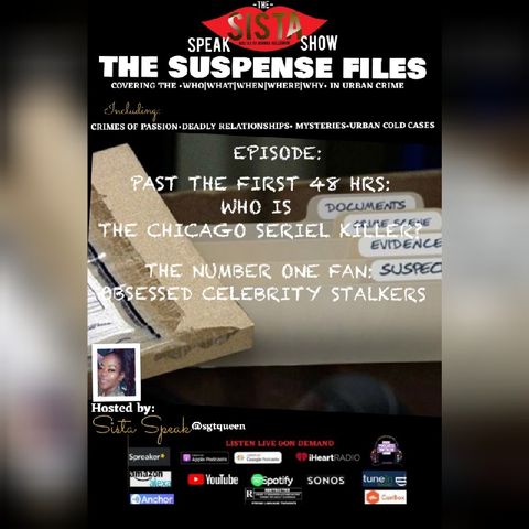 THE SUSPENSE FILES: CELEBRITY STALKING AND BLACK SERIAL KILLERS