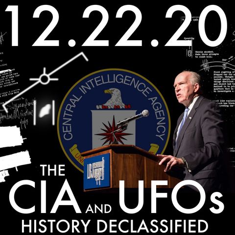 The CIA and UFOs: History Declassified | MHP 12.22.20