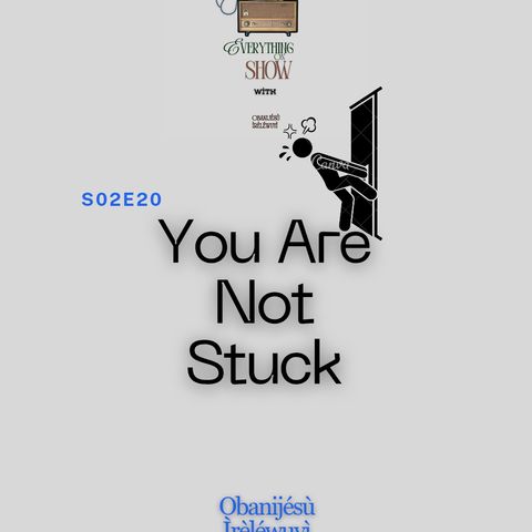 S02E20: You Are Not Stuck