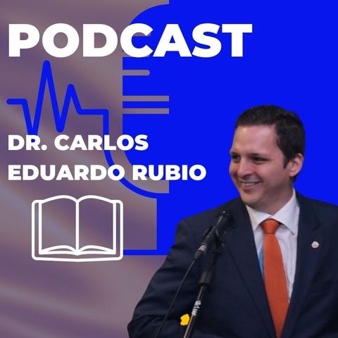 Radio Hemisférica - Artículo de Opinión: "Fundación Privada: Protege tus Bienes en Vida" - Dr. Carlos Eduardo Rubio