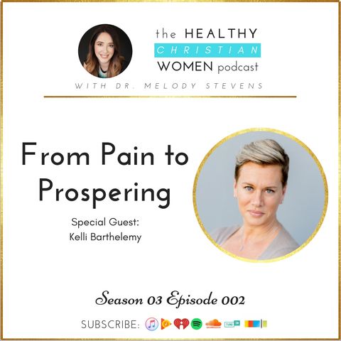 S03 E02: From Pain to Prospering