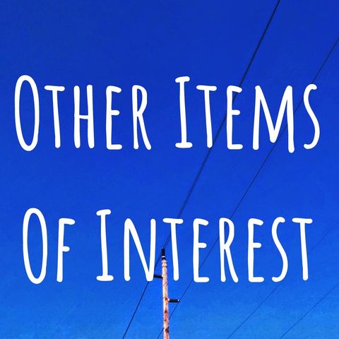 Other Items Of Interest episode 200226