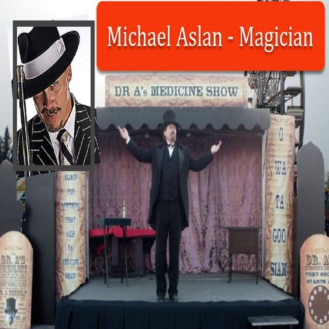 Michael Aslan-Magician