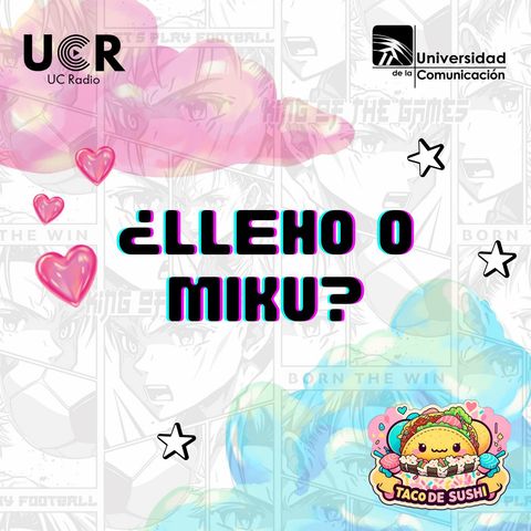 ¿Lleho o Miku?