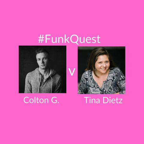 FunkQuest - Season 2 - Episode 9 - Colton Geschwandtner v Tina Dietz