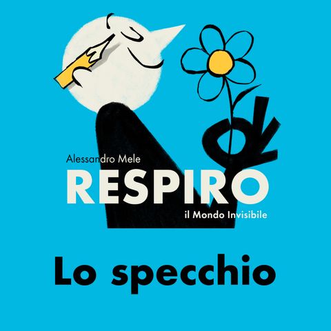 RESPIRO 100 - lo specchio