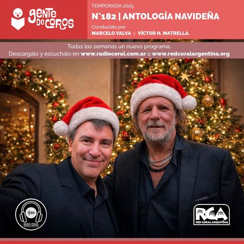 GENTE DE COROS . Especial de Navidad