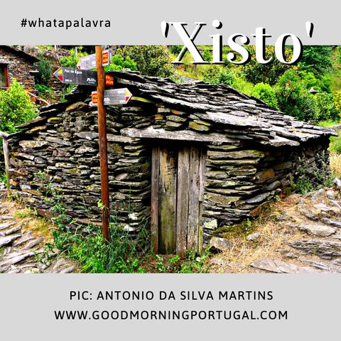 Good Morning Portugal! What a Palavra? 'Xisto'