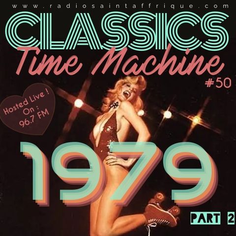 Classics Time Machine 1979 (Part II)