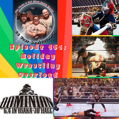 Episode 464: Holiday Wrestling Overload