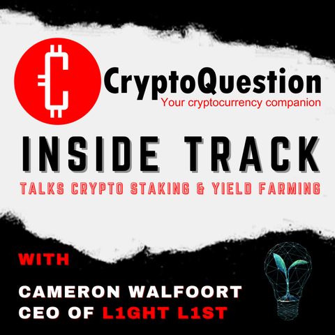 Inside Track with Cameron Walfoort CEO of L1ght L1st