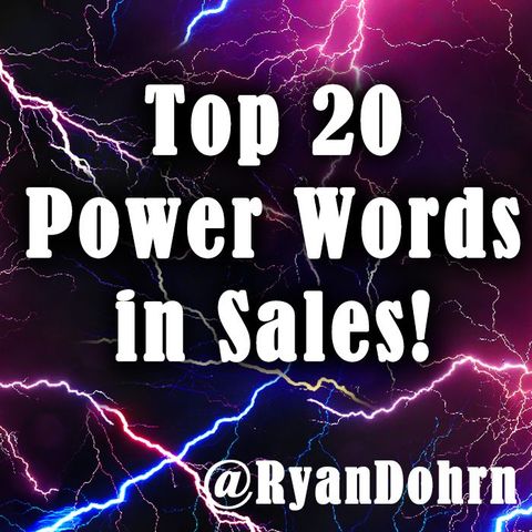 Top 20 Power Words to Use In Sales with sales training advisor Ryan Dohrn