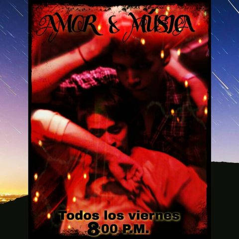 EP. 3 HISTORIAS DE AMOR - AMOR&MÚSICA - RADIO ONLINE T.1