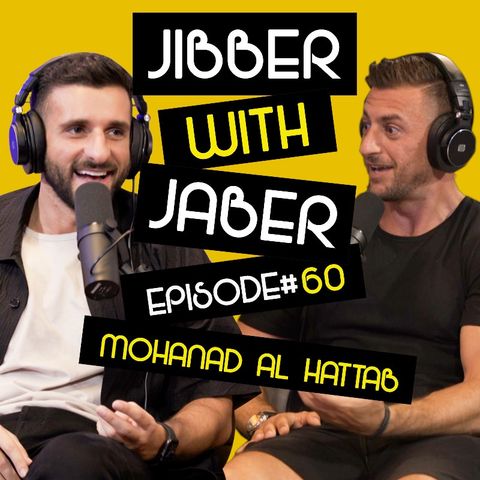 Comedy is different now | Mohanad Al Hattab | Jibber With Jaber EP 60