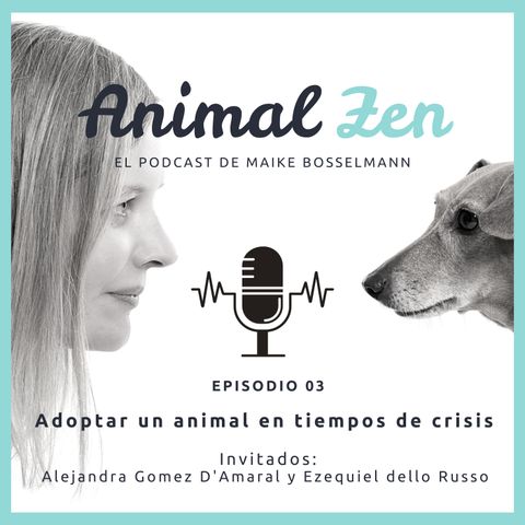 T01E3 - Adoptar un animal en tiempos de crisis