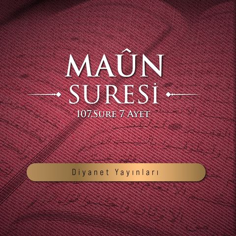Maûn suresi