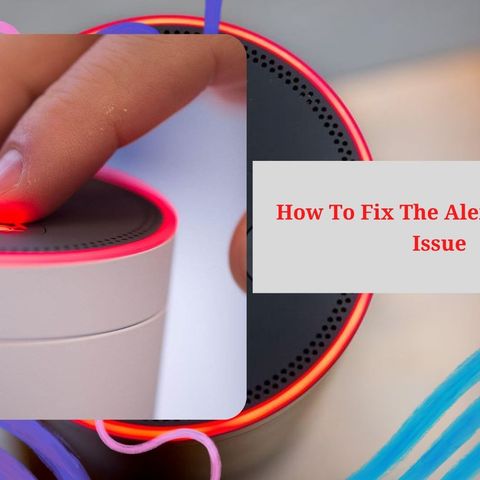 How To Fix The Alexa Red Ring Issue