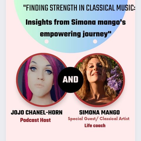 "Finding strength in classical music": Insights from Simona Mango's Empowering journey"