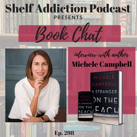 Interview with Author Michele Campbell | Book Chat