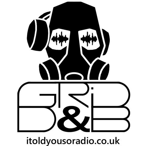 The GRiD DnB Show broadcast on www.itoldyousoradio.co.uk