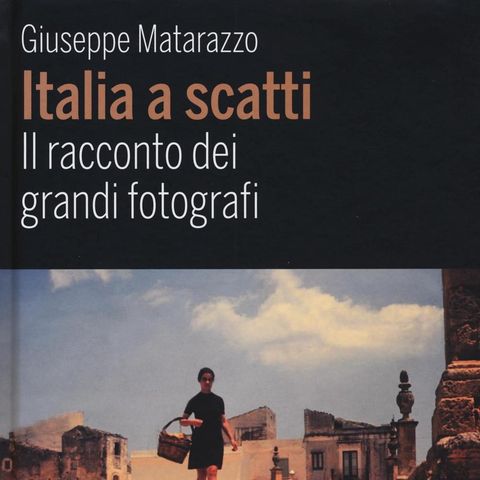 Giuseppe Matarazzo "Italia a scatti"