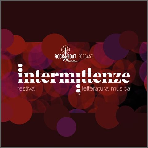 Promo Intermittenze Festival