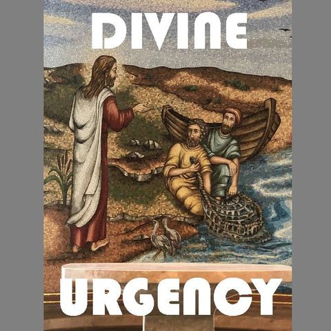 DIVINE URGENCY - pt1 - Divine Urgency