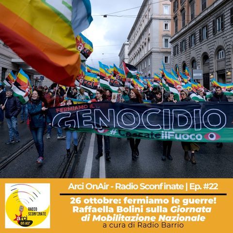 Ep. #22 | Giornata nazionale per la pace con Raffaella Bolini