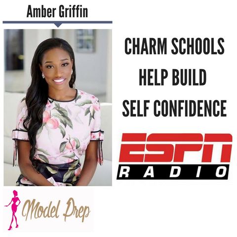 Charm Schools Help Build Self Confidence || Amber Griffin discusses LIVE (4/19/18)