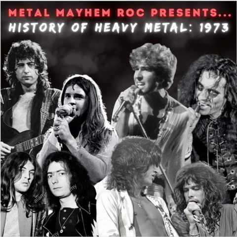 Metal Mayhem ROC-The History Of Metal- 1973