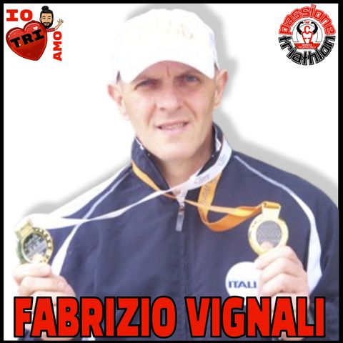 Passione Triathlon n° 49 🏊🚴🏃💗 Fabrizio Vignali