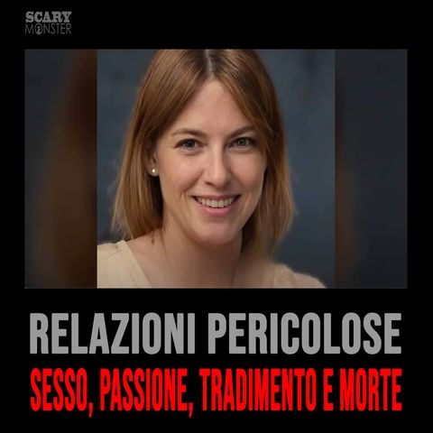 Casi Criminali: Sesso, Tradimento, Passione e una Morte Orribile