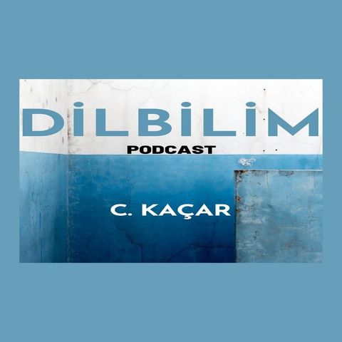 Sözlükbilim ve Türk Dili Sözlükleri Üzerine | Podcast (Dilbilim) B06