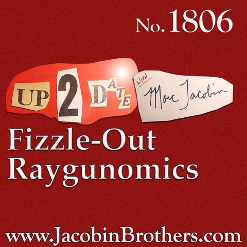 Fizzle-out Raygunomics