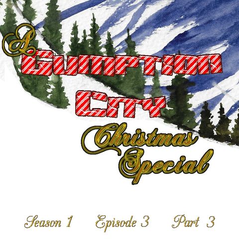Gumption Chronicles - Xmas Special (S1 E3 Part 3)