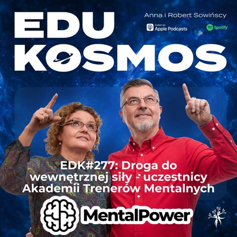 EDK#277: Droga do wewnętrznej siły - uczestnicy Akademii Trenerów Mentalnych