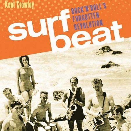 113 - Kent Crowley - Surf Beat Book
