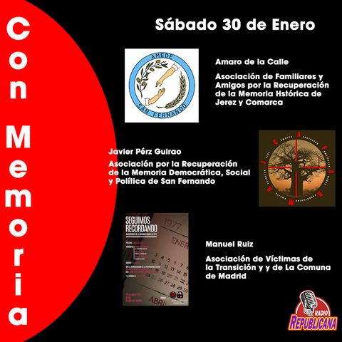 CON MEMORIA - Programa #18 - San Fernando - Jerez y Semana Negra de Enero 1977