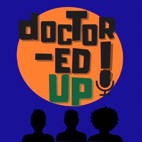 Doctored UP Podcast EP3 Ending Relationships