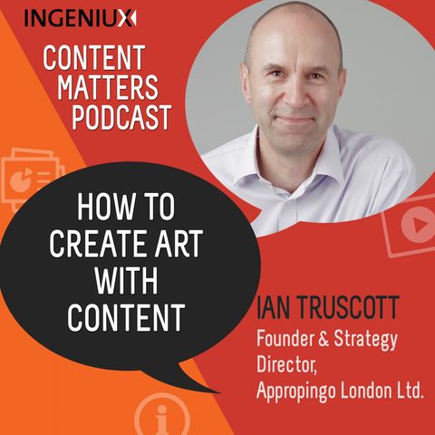 Ian Truscott Talks Content Management and Building ART