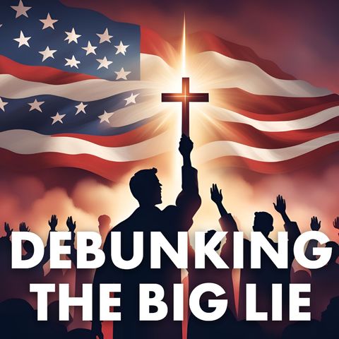 Debunking the Biggest Lie Told to Christians