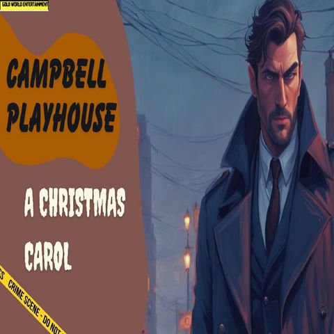 Campbell Playhouse - 02 - A Christmas Carol