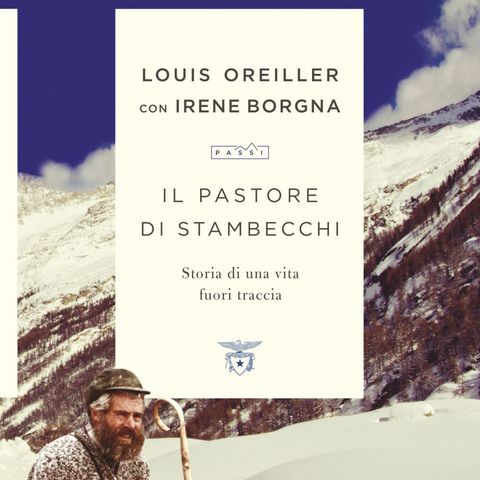 Irene Borgna "Il pastore di stambecchi" con Louis Oreiller