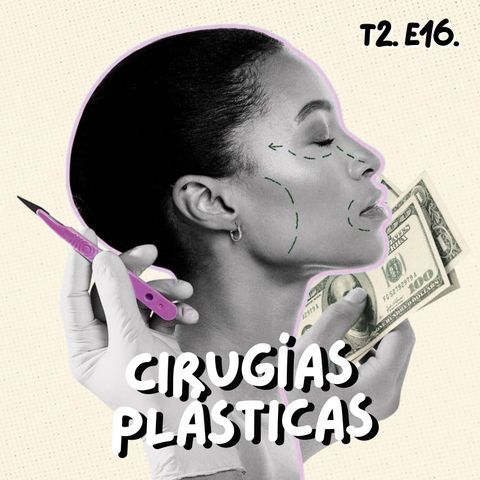 T2. E16. Cirugías plásticas