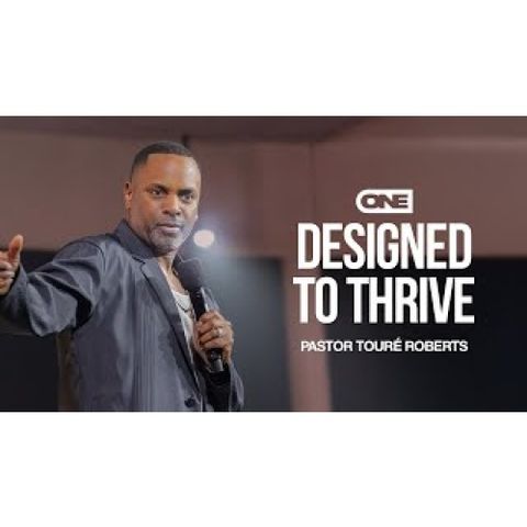 Touré Roberts - Designed to Thrive