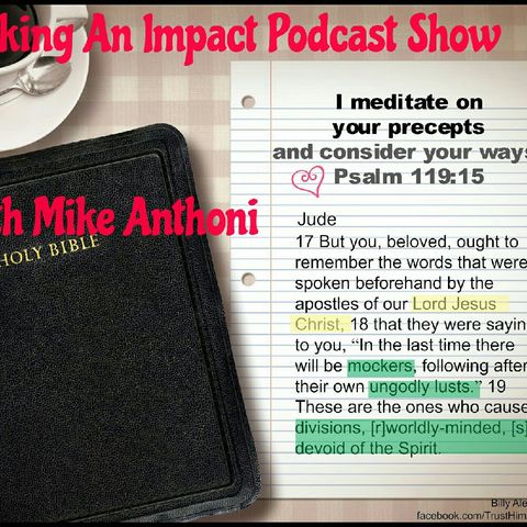 Episode 4, Meditating On God's Word-Christianity, Jesus Is Lord.