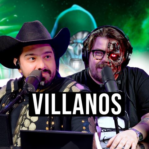 Villanos | Bandido Diamante y Daniel Migraña