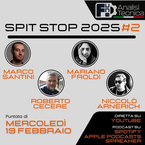 Spit Stop 2025 - Puntata 2 - Live con Roberto Cecere e Niccolò Arnerich