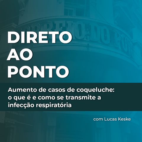 Aumento de casos de coqueluche: o que é e como se transmite a infecção respiratória