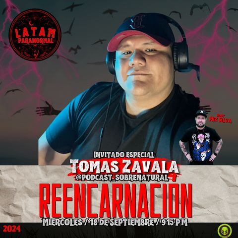 Reencarnación con Tomás Zavala de Podcast_Sobrenatural